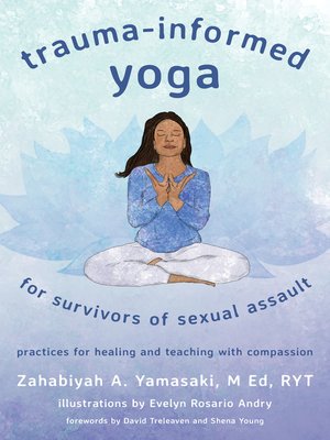cover image of Trauma-Informed Yoga for Survivors of Sexual Assault
